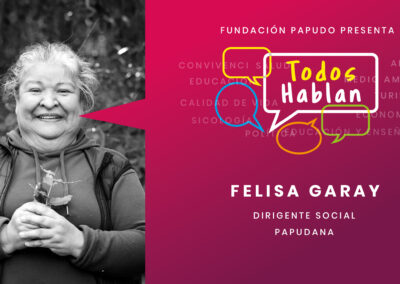 Felisa Garay: Riquezas y amenazas sobre Pullalli