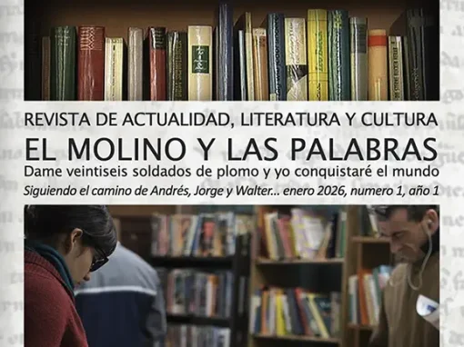 Lanzan en Petorca la revista “El Molino y las Palabras”, nuevo espacio de actualidad, literatura y cultura Lanzan en Petorca la revista “El Molino y las Palabras”, nuevo espacio de actualidad, literatura y cultura