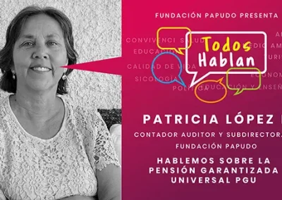 Patricia López nos habla sobre la Pensión Garantizada Universal, PGU.